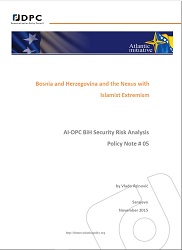 AI-DPC BiH SECURITY ANALYSIS POLICY NOTE 05: Bosnia and Herzegovina and the Nexus with Islamist Extremism Cover Image