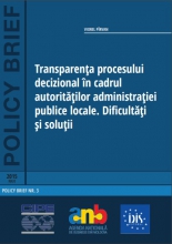 Transparența procesului decizional în cadrul autorităților administrației publice locale. Dificultăți și soluții