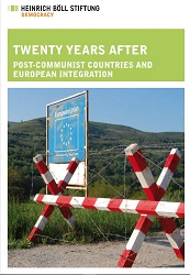 TWENTY YEARS AFTER. Post-Communist Countries and European Integration