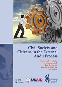 CIVIL SOCIETY AND CITIZENS IN THE EXTERNAL AUDIT PROCESS. Comparative Study of International Practices with Recommendations for Serbia Cover Image