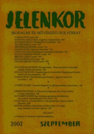 Hungarology and self-consideration (remarks on Ernő Kulcsár Szabó’s study) Cover Image
