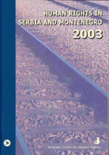 Table of Content in "Human Rights in Serbia and Montenegro 2003" Cover Image