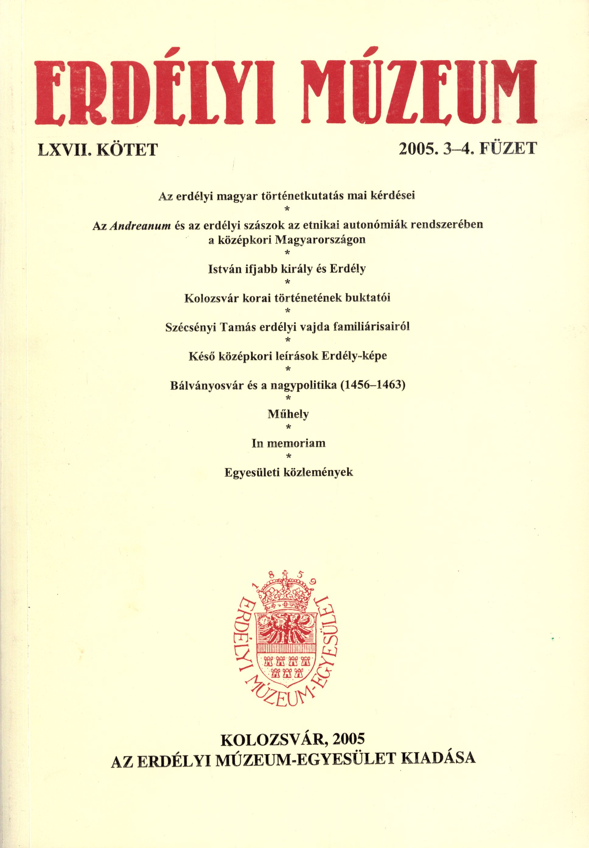 The Pitfalls of the Early History of Kolozsvár (Cluj-Napoca, Romania) Cover Image