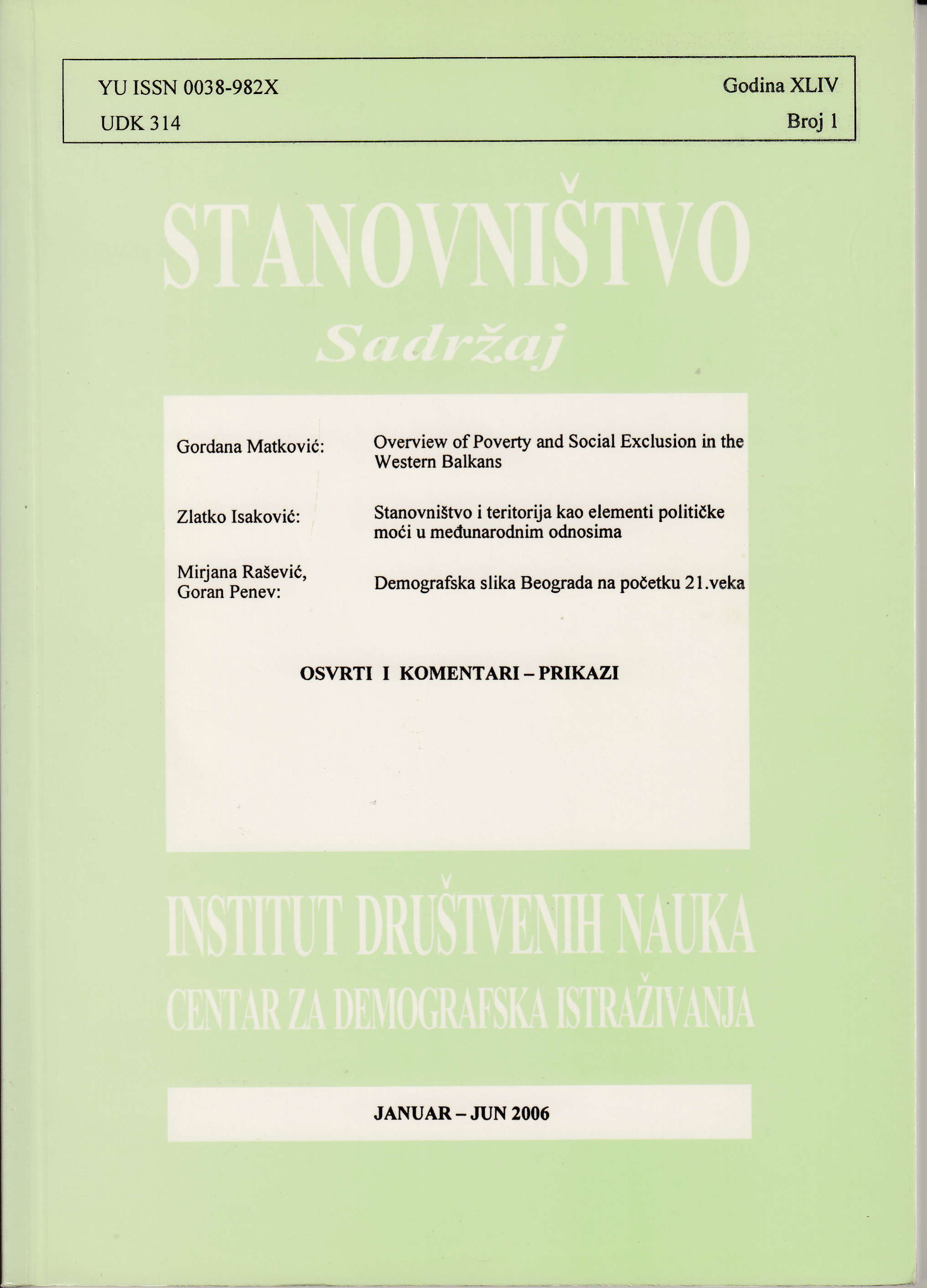 "Evolucija populacione politike u Srbiji 1945-2004"
Demografski zbornik SANU – knjiga VII
"Evolution of Population Politics in Serbia 1945-2004"
Demographic collection SASA – Book VII Cover Image