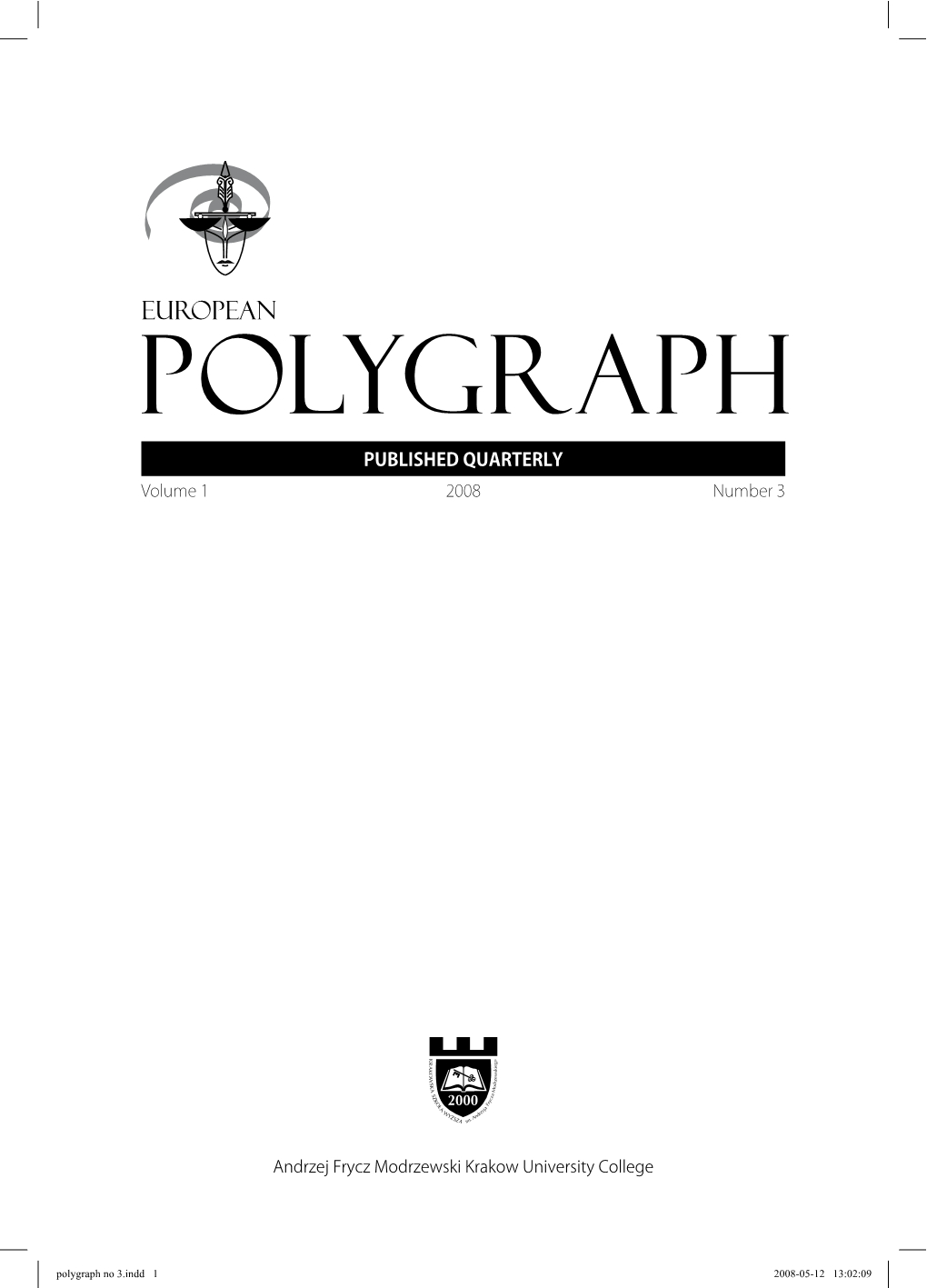 Legal and practical aspects of using the polygraph in the Republic of Lithuania Cover Image