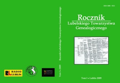 Debate " Genealogical Lectures of Lublin" - the first edition. "The selected aspects of genealogical research catholic and orthodox sociaty in the Kingdom of Poland and on Kresy Wschodnie"; Lublin 26. 04. 2009 Cover Image