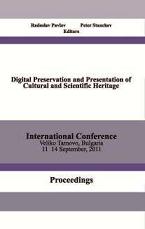 Digital Collections in Regional Public Library “P. R. Slaveikov” – Veliko Tarnovo in the Context of the National Program for Preservation and ... Cover Image