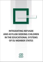 Integrating refugee and asylum-seeking children in the educational systems of EU Member States Cover Image