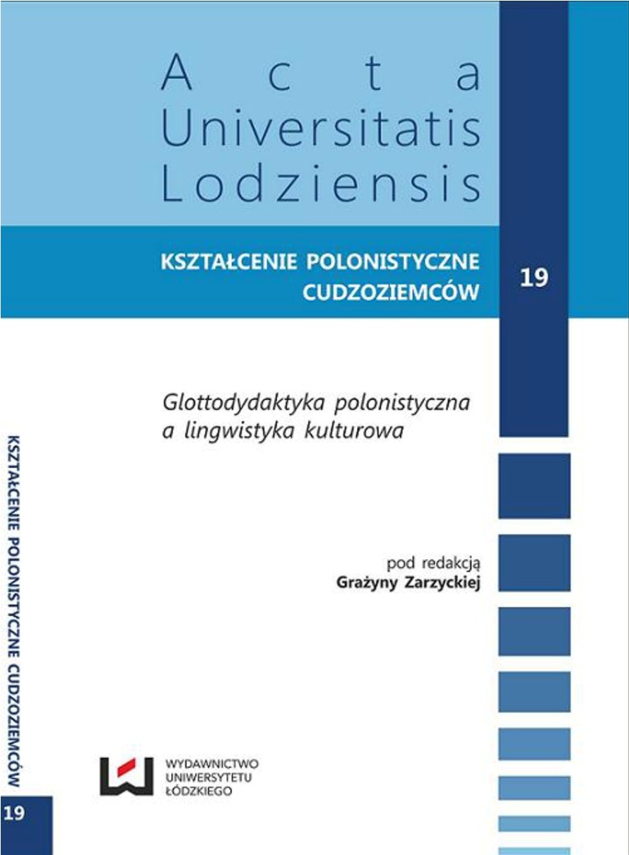 THE GRAMMAR-TRANSLATION METHOD AND THE ELEMENTS OF TRANSLATION IN TEACHING POLISH AS A FOREIGN LANGUAGE Cover Image