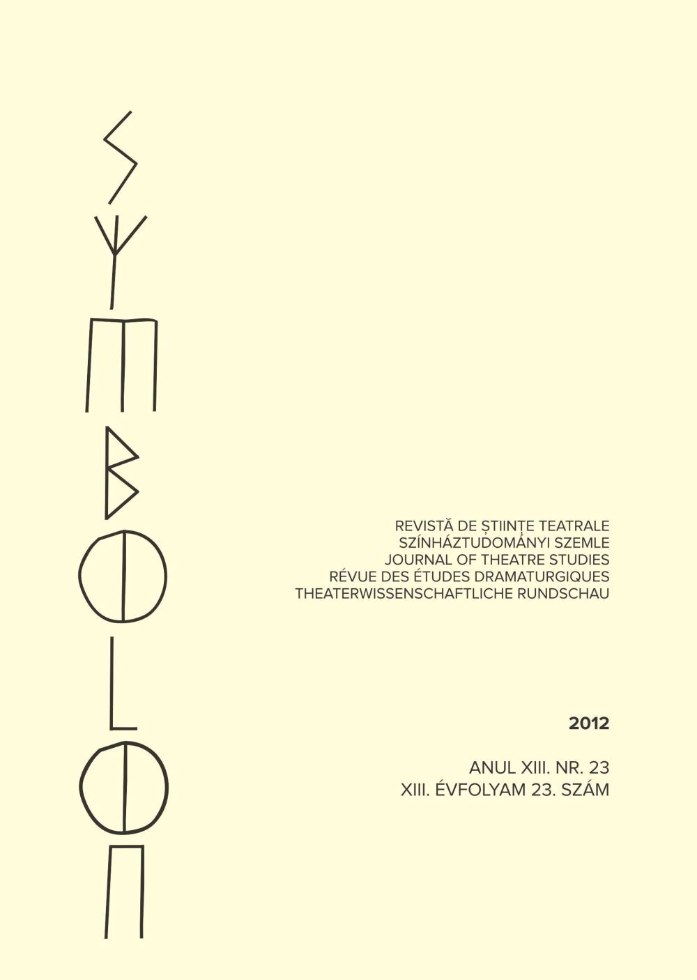 The Possible Psychological Effects of Subtitles (Provided in Second Language) on the Theatre Play’s Bilingual Viewer – Psychological Hypothesis Cover Image