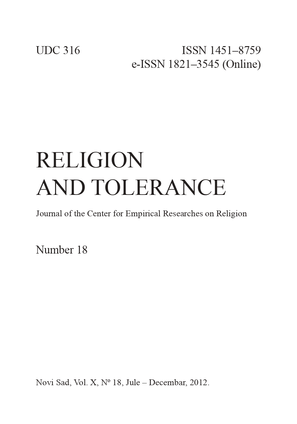 THE TENTH ANNIVERSARY OF THE JOURNAL „RELIGION AND TOLERANCE“ Cover Image