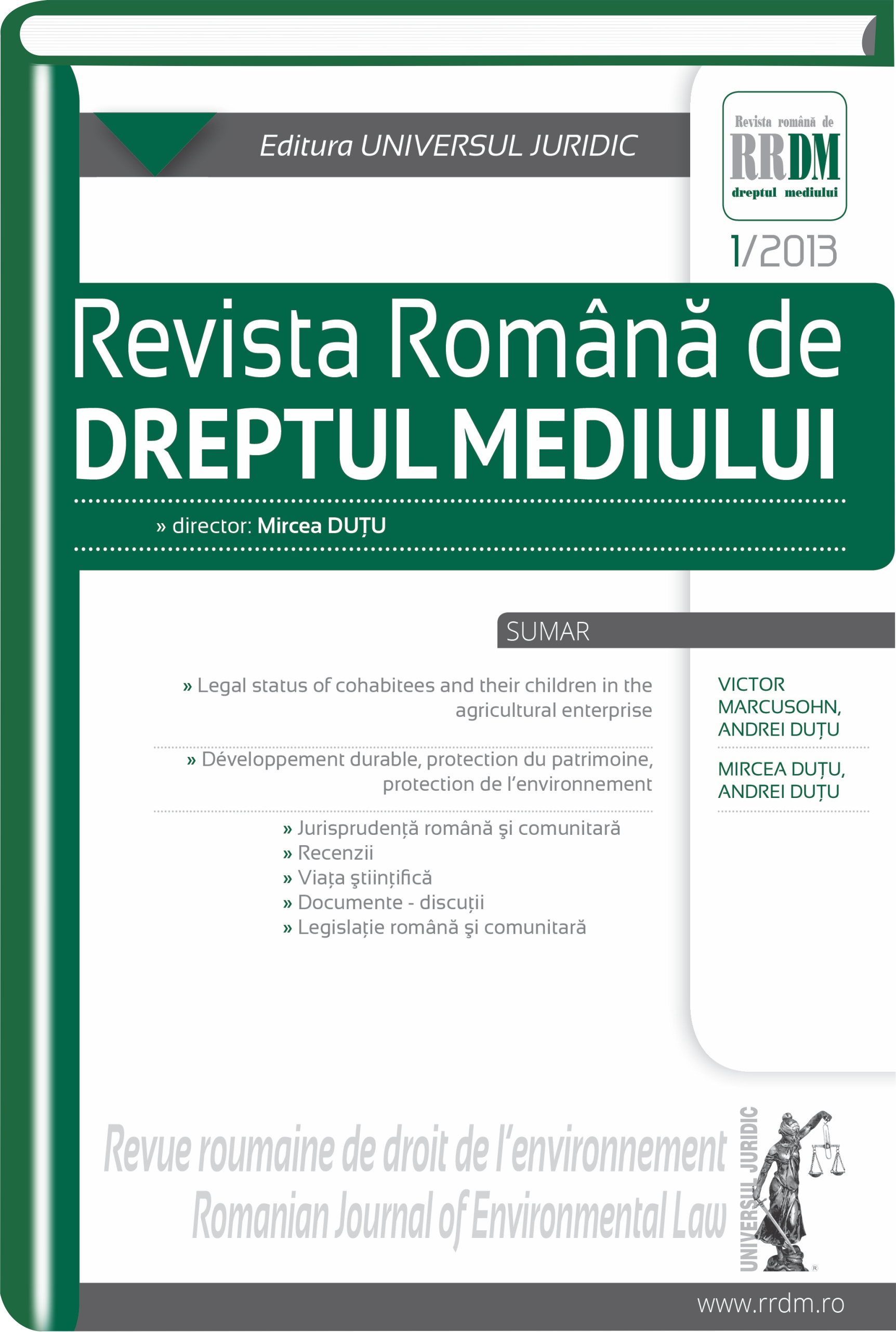 The XVIth edition of French-Romanian legal days, Bucharest, 31st of May - 1st of June 2013 Cover Image