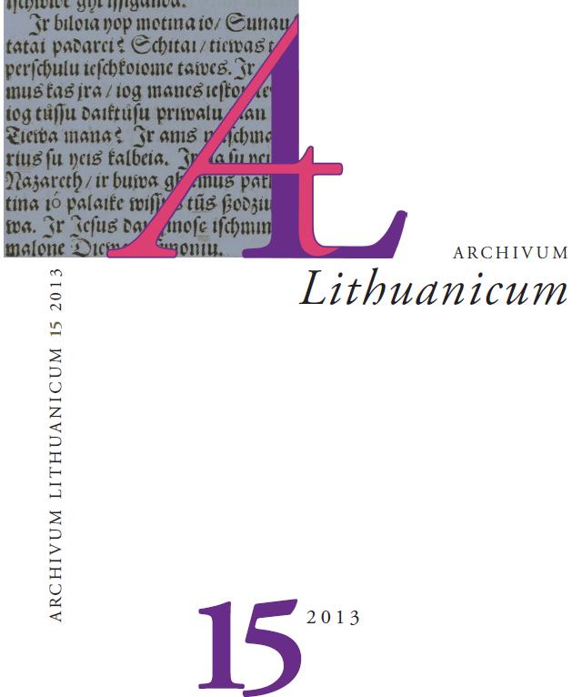 The earliest witness to the Lithuanian Cyrillic ego-documents is the letter of Stanislaw Prakulevičius to the Godliauskiai family in 1879 Cover Image