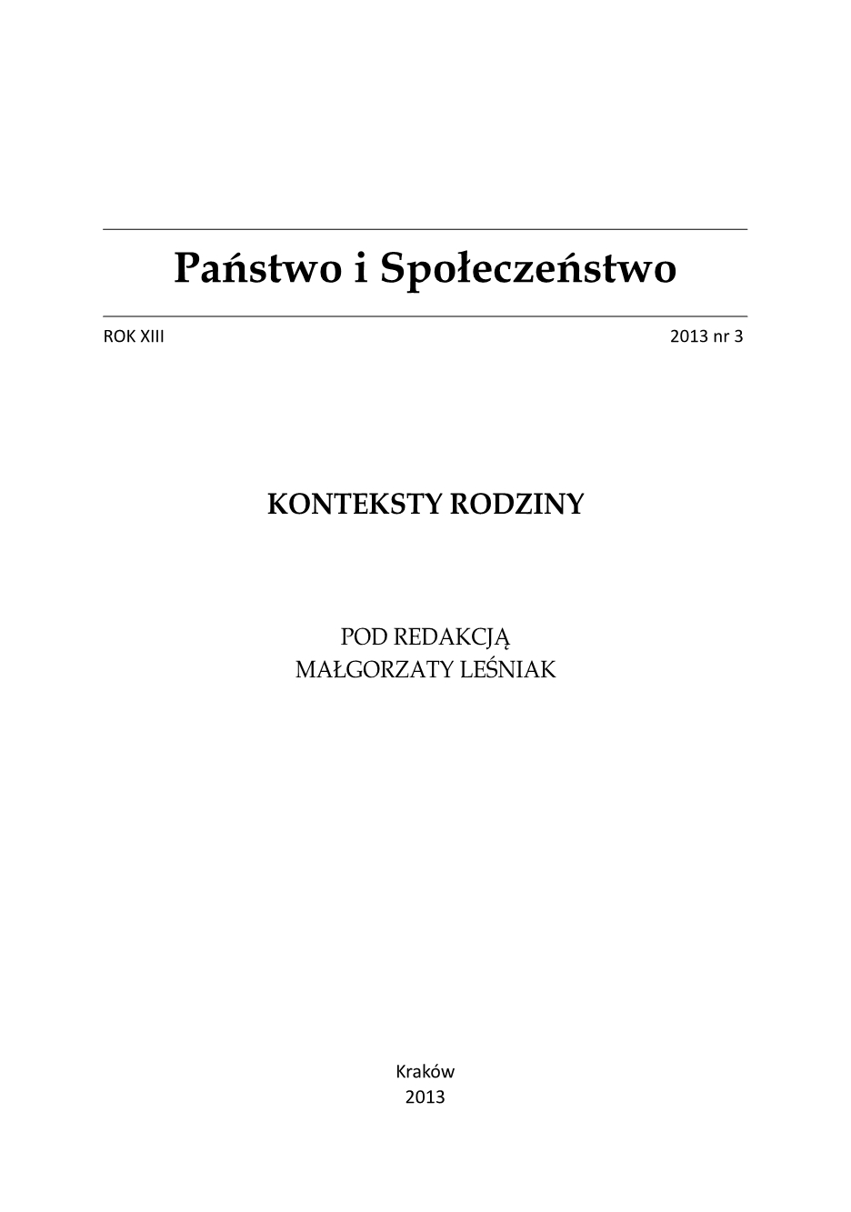 Instrumenty wsparcia rodziny – ujęcie porównawcze rozwiązań przyjętych w Polsce i USA