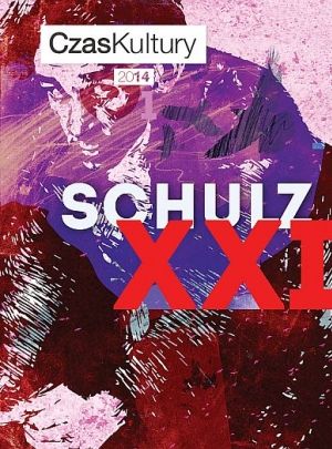 Schulza życie po życiu – czyli po co nam schulzologia?