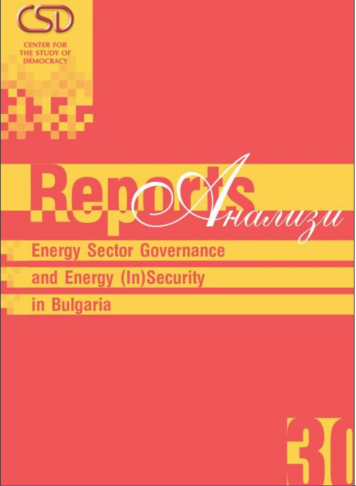 Energy Sector Governance and Energy (In)Security in Bulgaria
