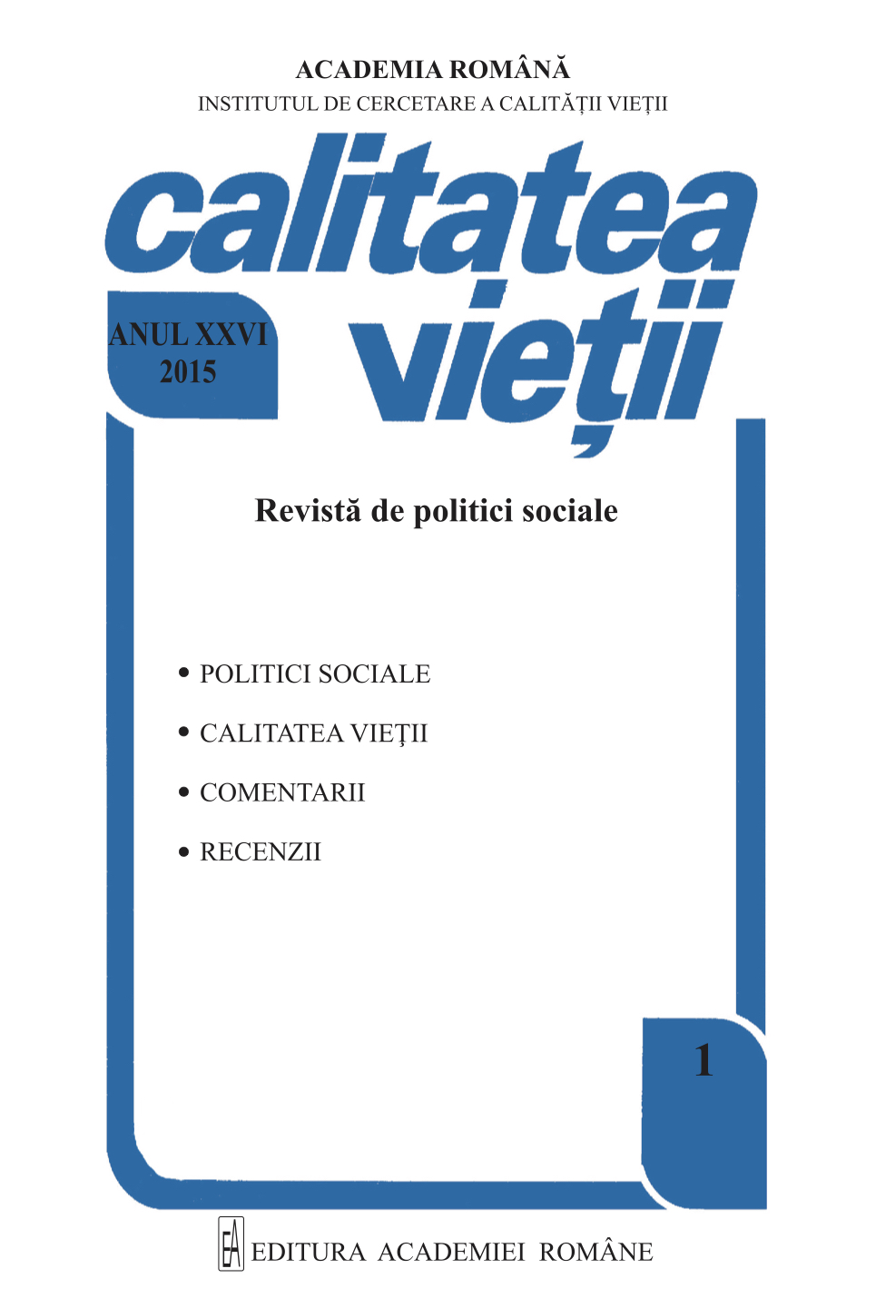 Politicile sociale, instrument de îmbunătățire a calității vieții populației