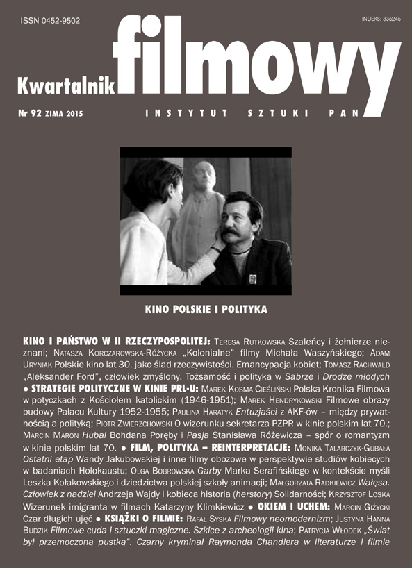 Bohdan Poręba’s „Hubal” and Stanisław Różewicz’s „Passion” – The Dispute on Romanticism in Polish Cinema of the 1970s Cover Image