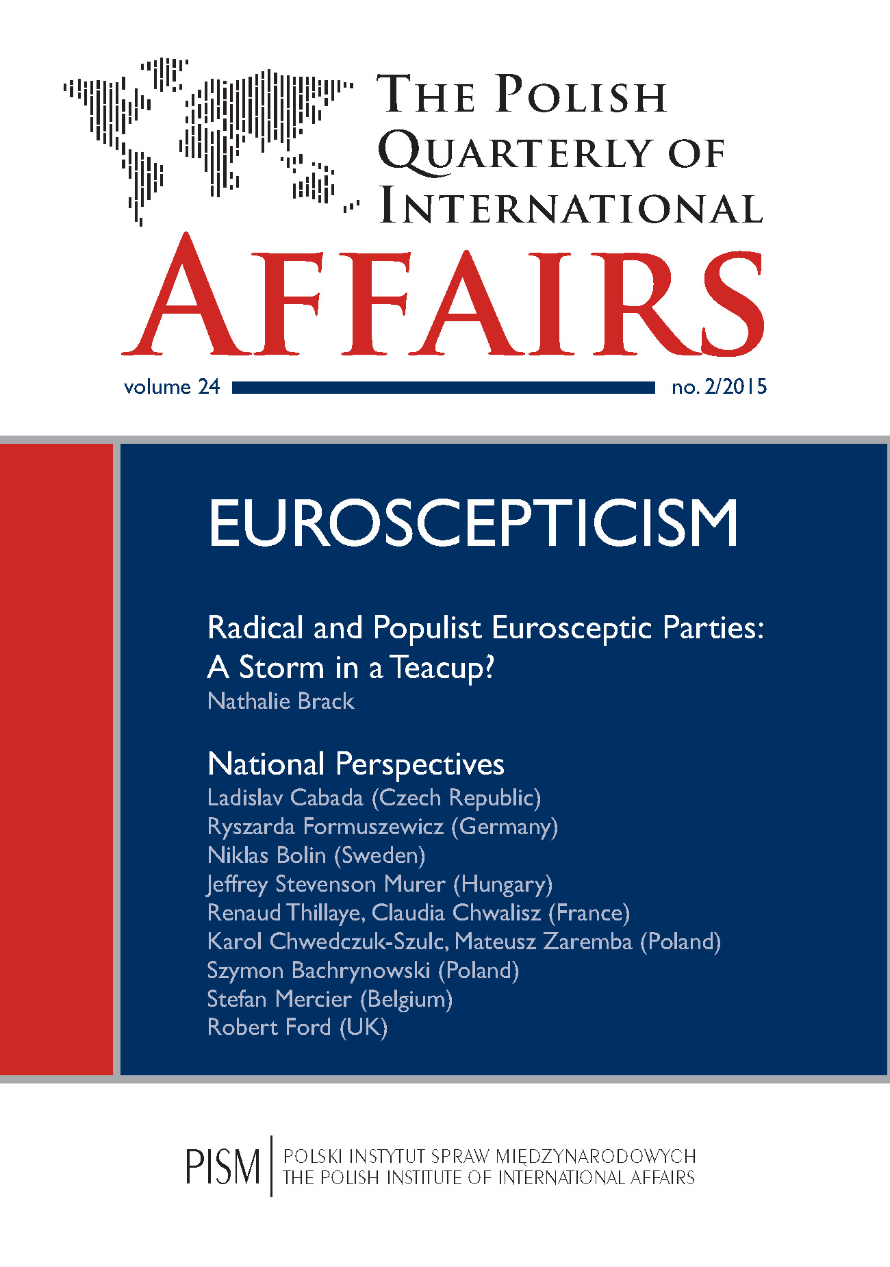 Radical and Populist Eurosceptic Parties at the 2014 European Elections: A Storm in a Teacup? Cover Image