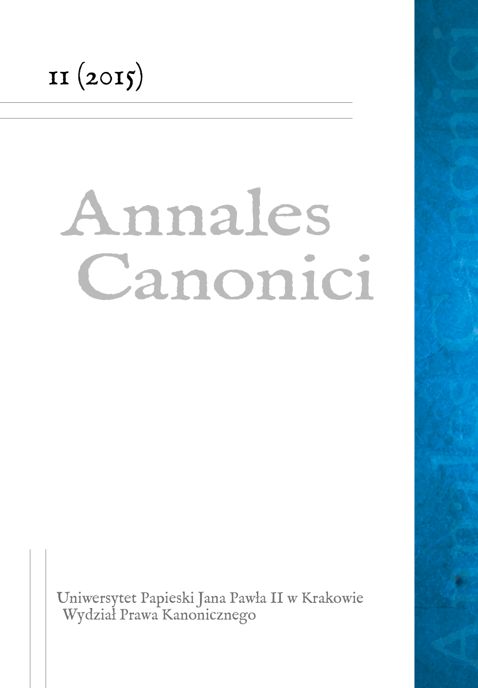 The general characteristic of the Faculty of Canon Law of the Pontifical University of John Paul II in Krakow Cover Image