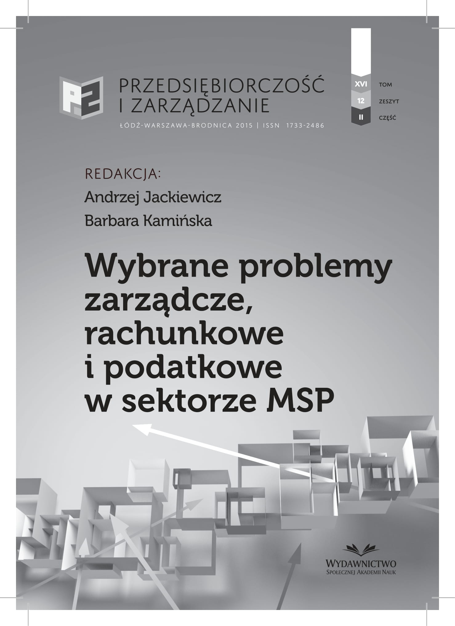 Selected Problems of Diffusion Knowledge Management in SMEs  on Example of Researches in Brodnica Region Cover Image