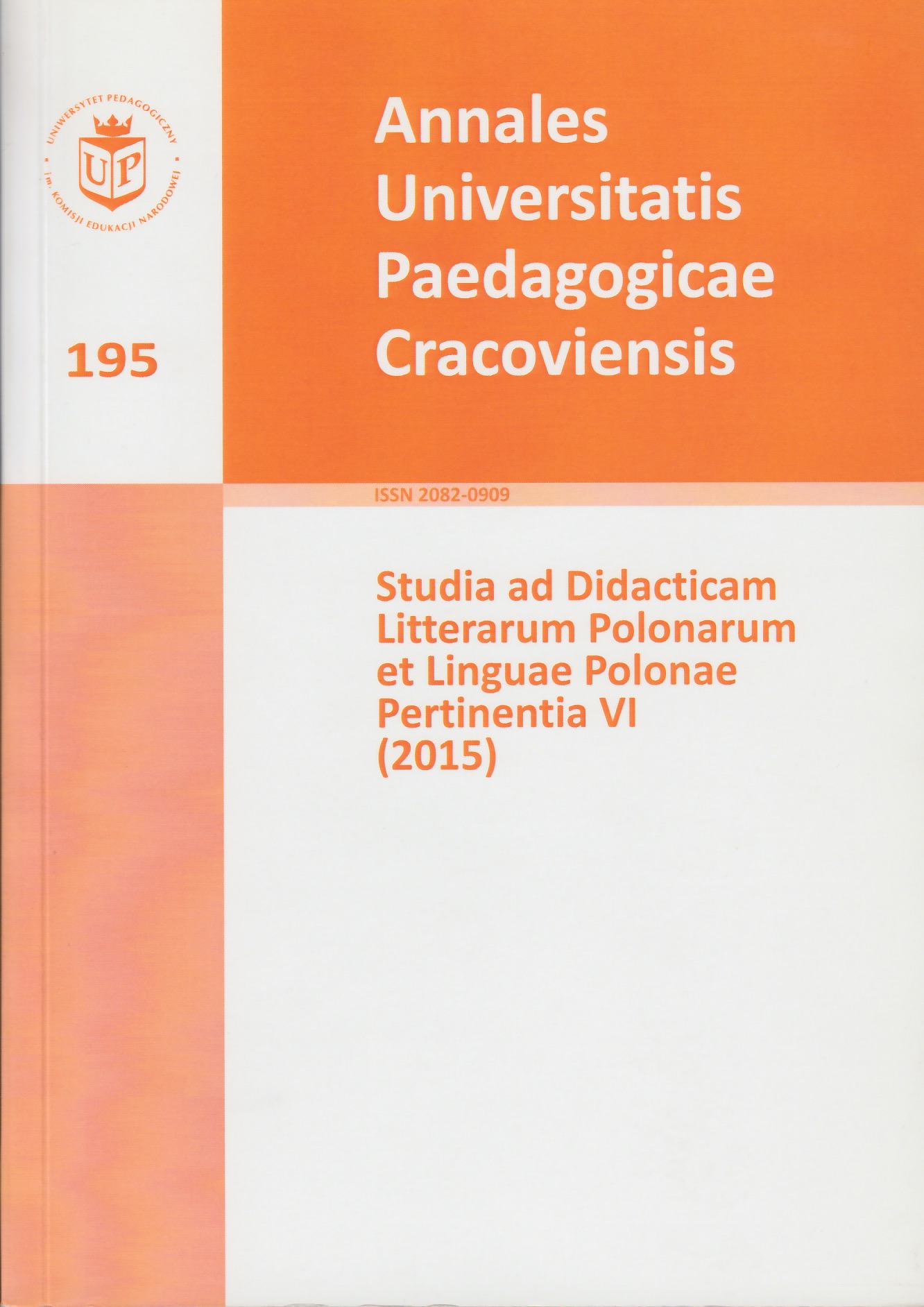 To Be from Here. For a Formative Value of Polish Philology Regional Education (on the Example of the District of Nowa Huta) Cover Image