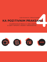 Towards positive practices 4: Media coverage in 2016 on LGBTI topics in Bosnia and Herzegovina Cover Image