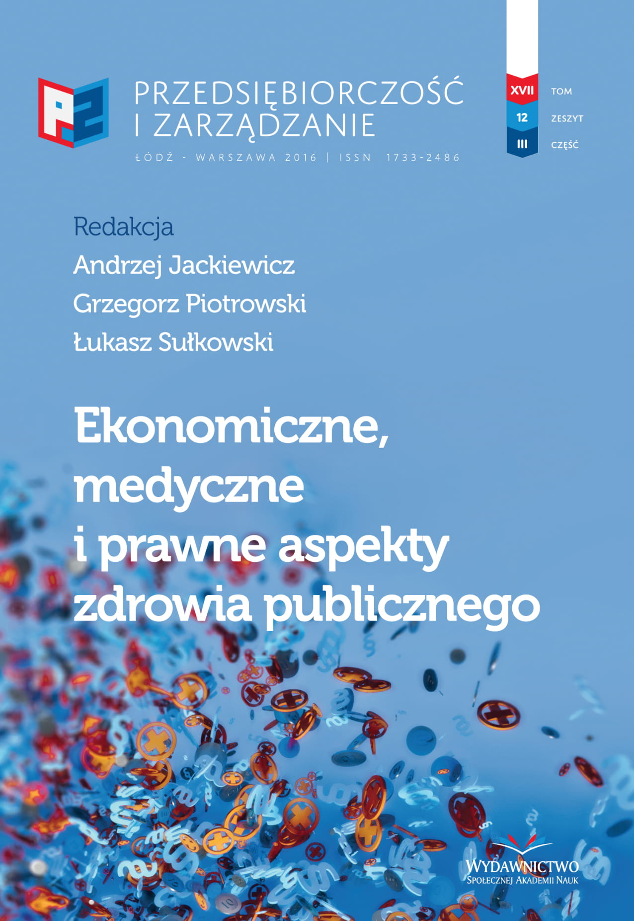 Studying the Impact of Family Conditionings and Early Nutrition on the Prevalence of Food Allergies in Poland – the Questionnaire Survey Results under EuroPrevall Project Cover Image