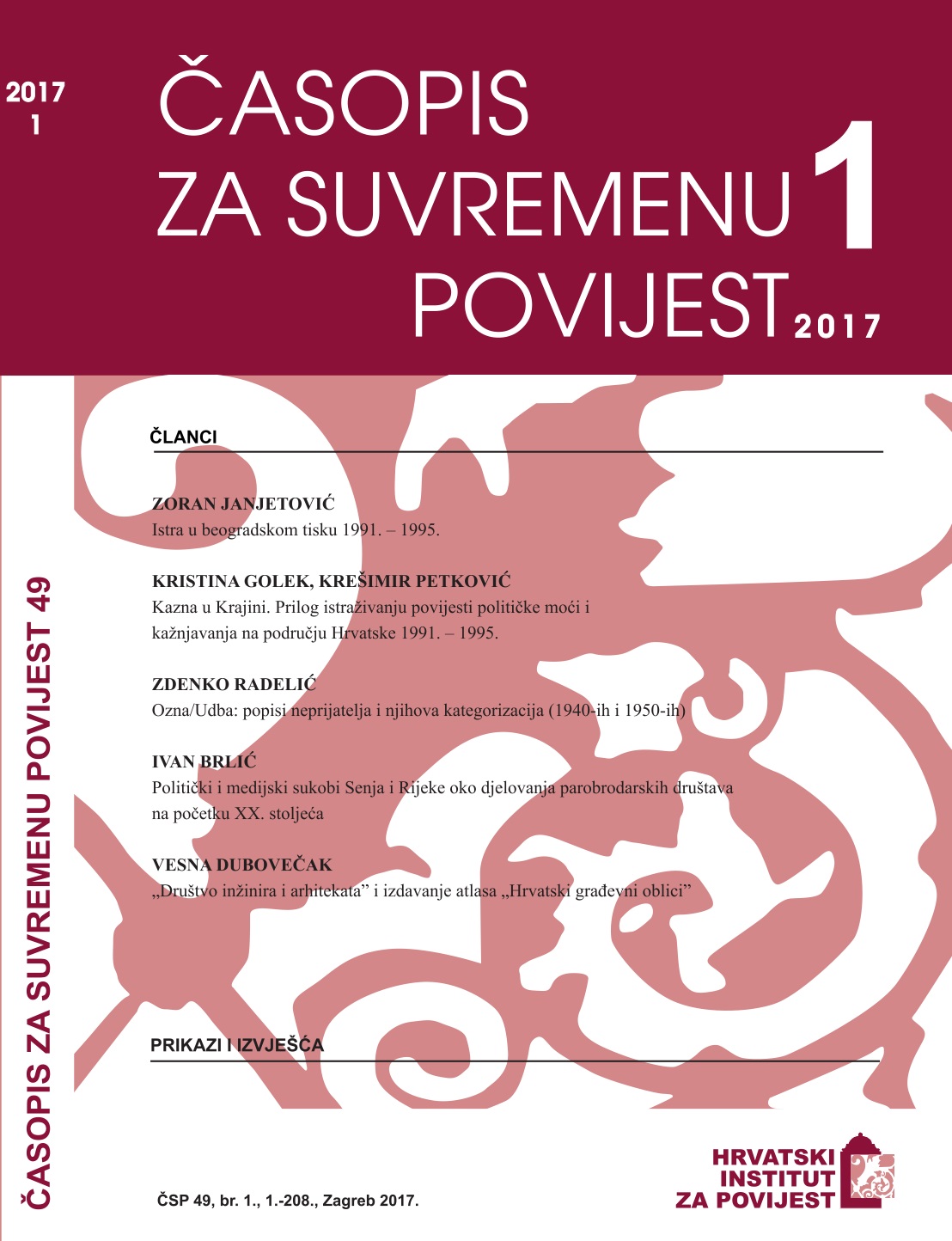 Kazna u Krajini. Prilog istraživanju povijesti političke moći i kažnjavanja na području Hrvatske 1991. – 1995.