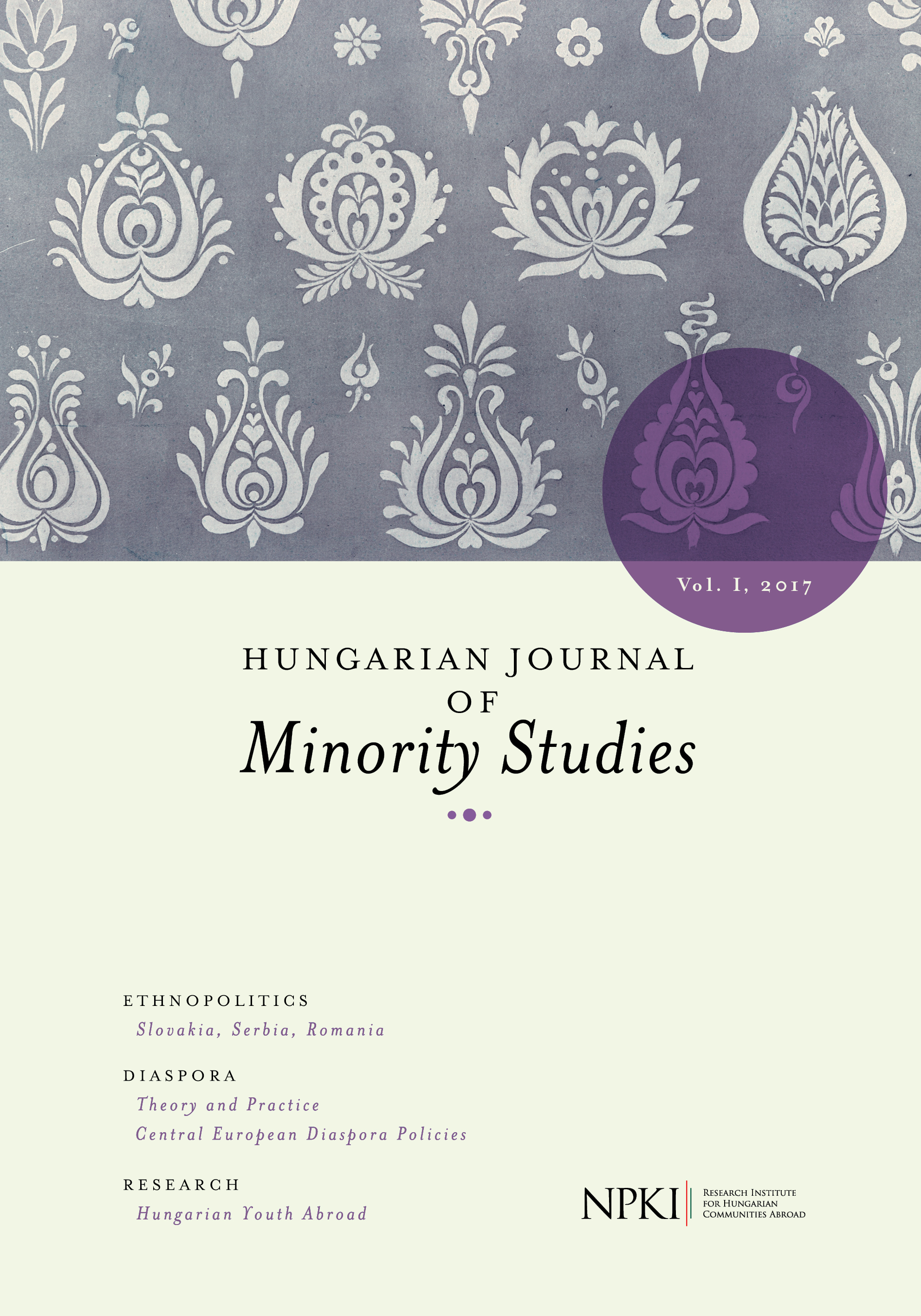 Nationalist Reactions of the Romanian State to the Claims of the Hungarian Minority Cover Image
