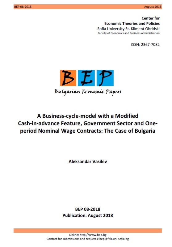 A Business-cycle-model with a Modified Cash-in-advance Feature, Government Sector and Oneperiod Nominal Wage Contracts: The Case of Bulgaria