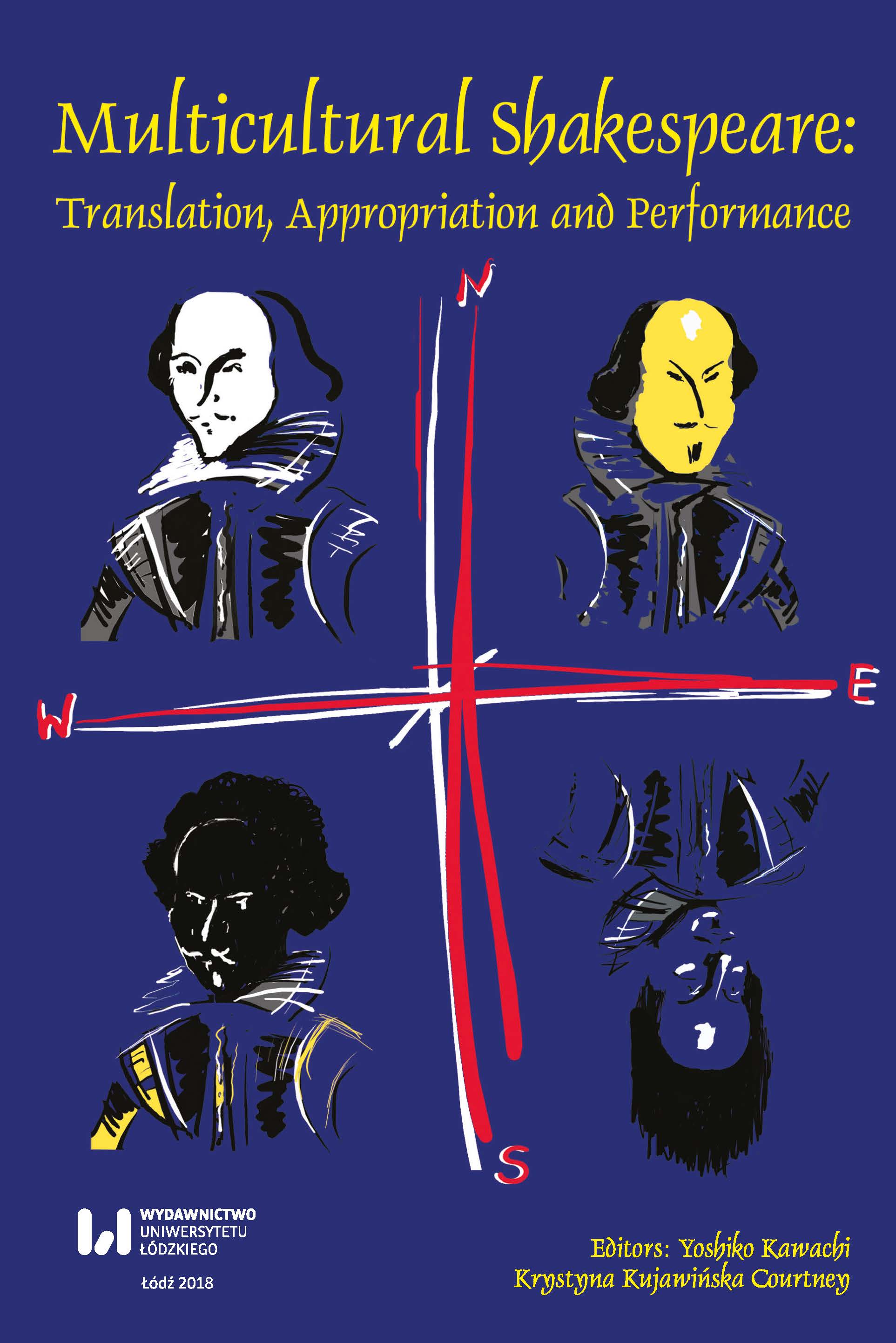 Shakespeare’s Hamlet/Hamlet, Shakespeare 3.0, and Tugged Hamlet, The Comic Prince of The Polish Cabaret POTEM