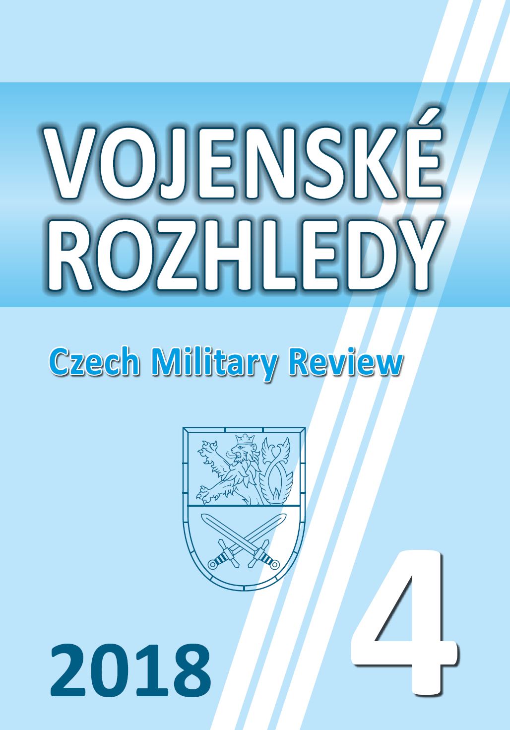 Securing the Supplies of Basic Arms and Equipment of the Czech Army: The Role of domestic Defence Industry Cover Image