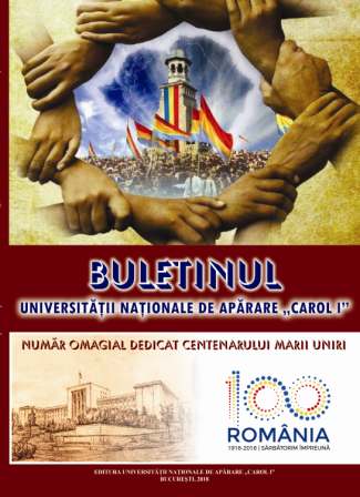 MESSAGE DELIVERED BY THE PRESIDENT OF SENATE
OF “CAROL I” NATIONAL DEFENSE UNIVERSITY
TO THE ACADEMIC COMMUNITY IN THE FESTIVE SESSION OF THE SENATE ON THE OCCASION OF GREAT UNION CENTENARY Cover Image