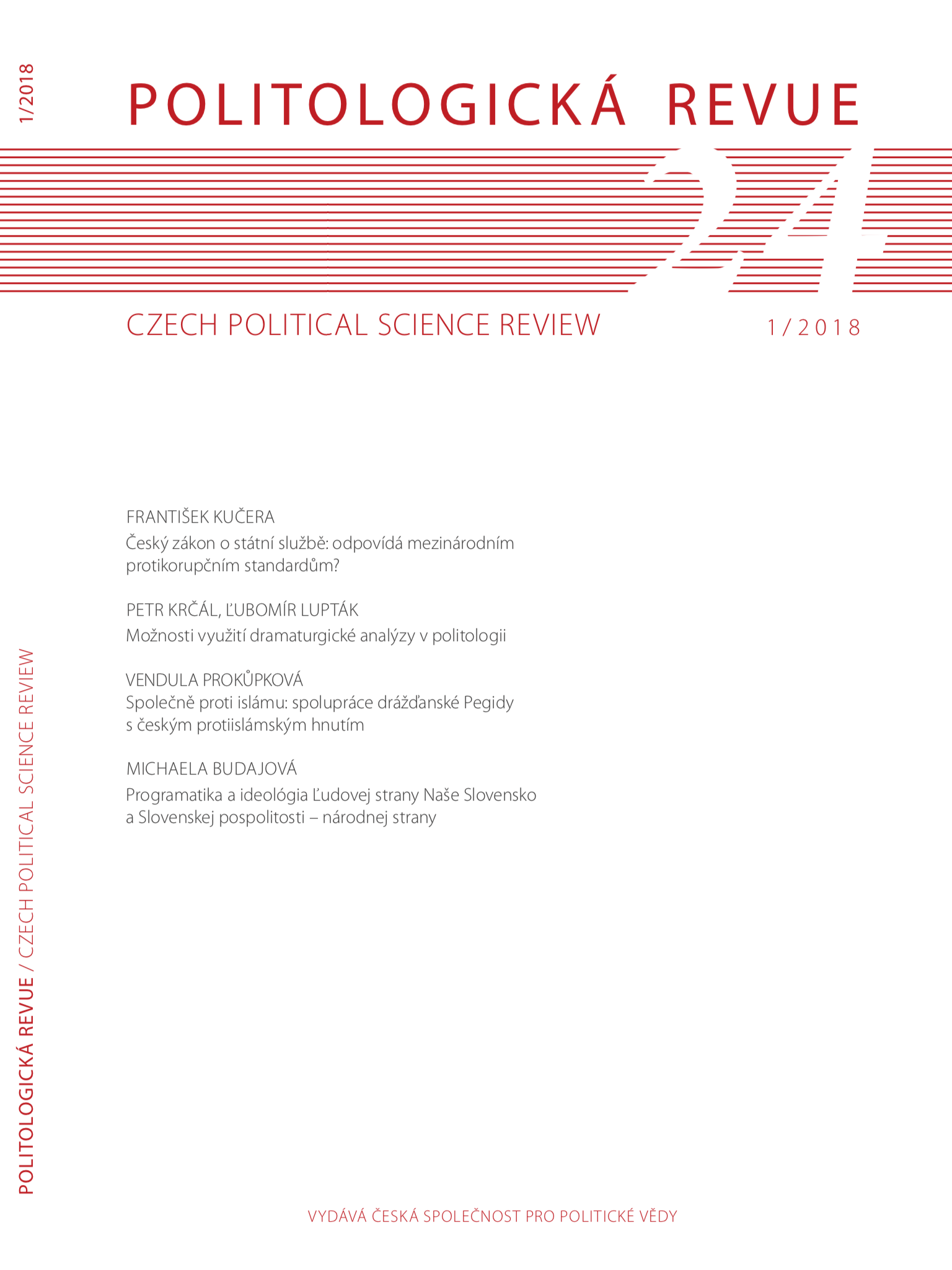 Ondřej Stulík: Moudrý, rozumný, či racionální politik? 
Renesanční odkazy D. E. Rotterdamského a N. Machiavelliho Brno: Centrum pro studium demokracie a kultury, 2017. 185 stran. ISBN 978-80-732-5445-2 Cover Image