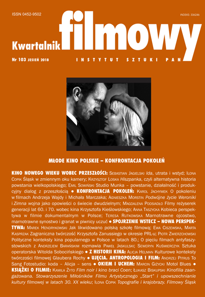 Films of Women Film Directors of the 1960s and 1970s Generation in Relation to the Work of Krzysztof Kieślowski Cover Image