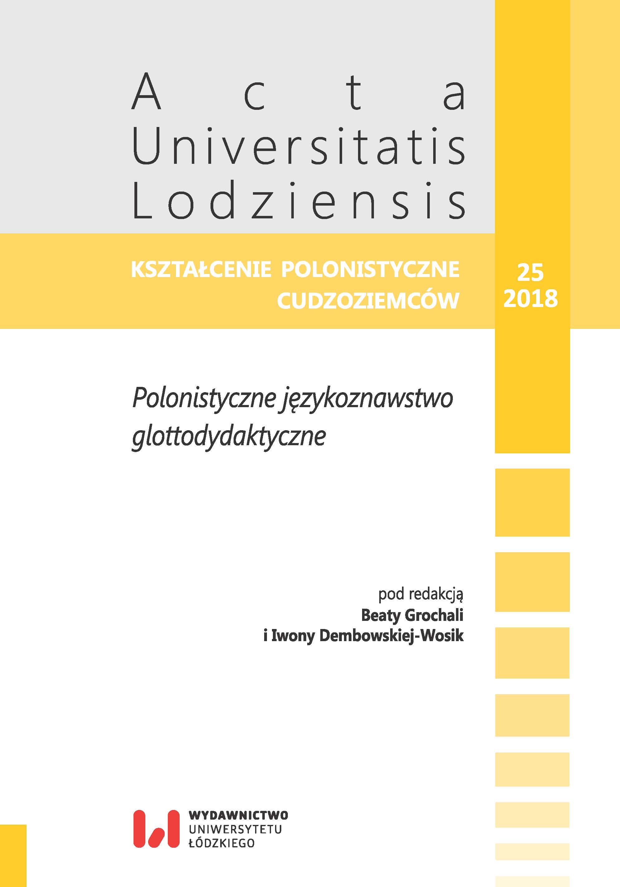 Textbook for teaching polish as a foreign language as a representation of the didactic genre (directions of analysis and an announcement of a ph.d. dissertation) Cover Image