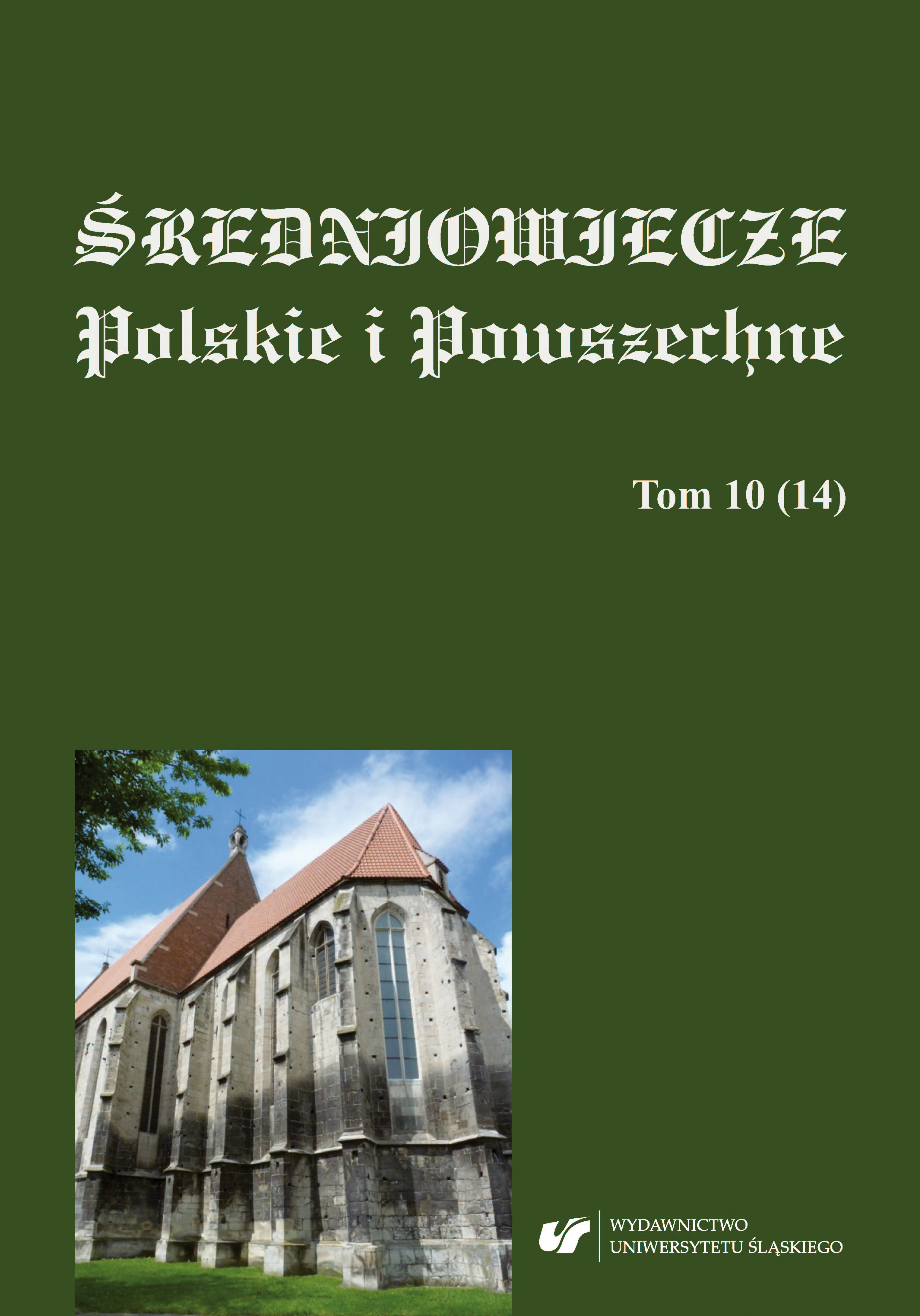 From a Prosecutor in the Roman Curia to an Adversary. The Role of Paweł of Kłodawa in the Dispute Regarding the Tithes of the Czernięcin Church Cover Image