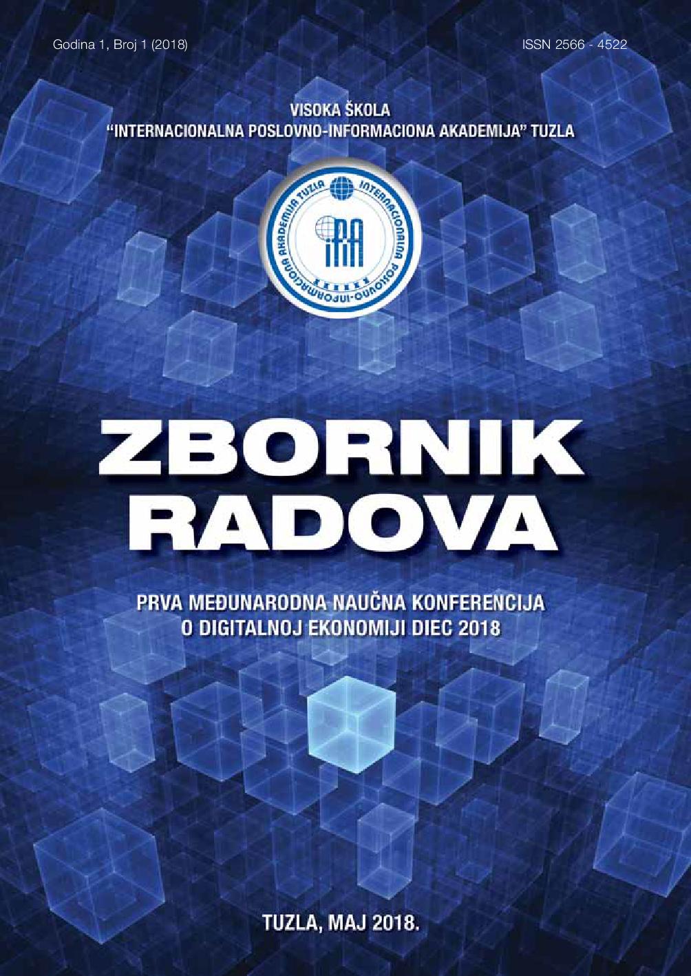MPROVING THE PROCESS OF MANAGING RELATIONS WITH BUYERS BY THE DIGITALIZATION OF BUSINESS OPERATIONS JP ELEKTROPRIVREDA BIH Cover Image