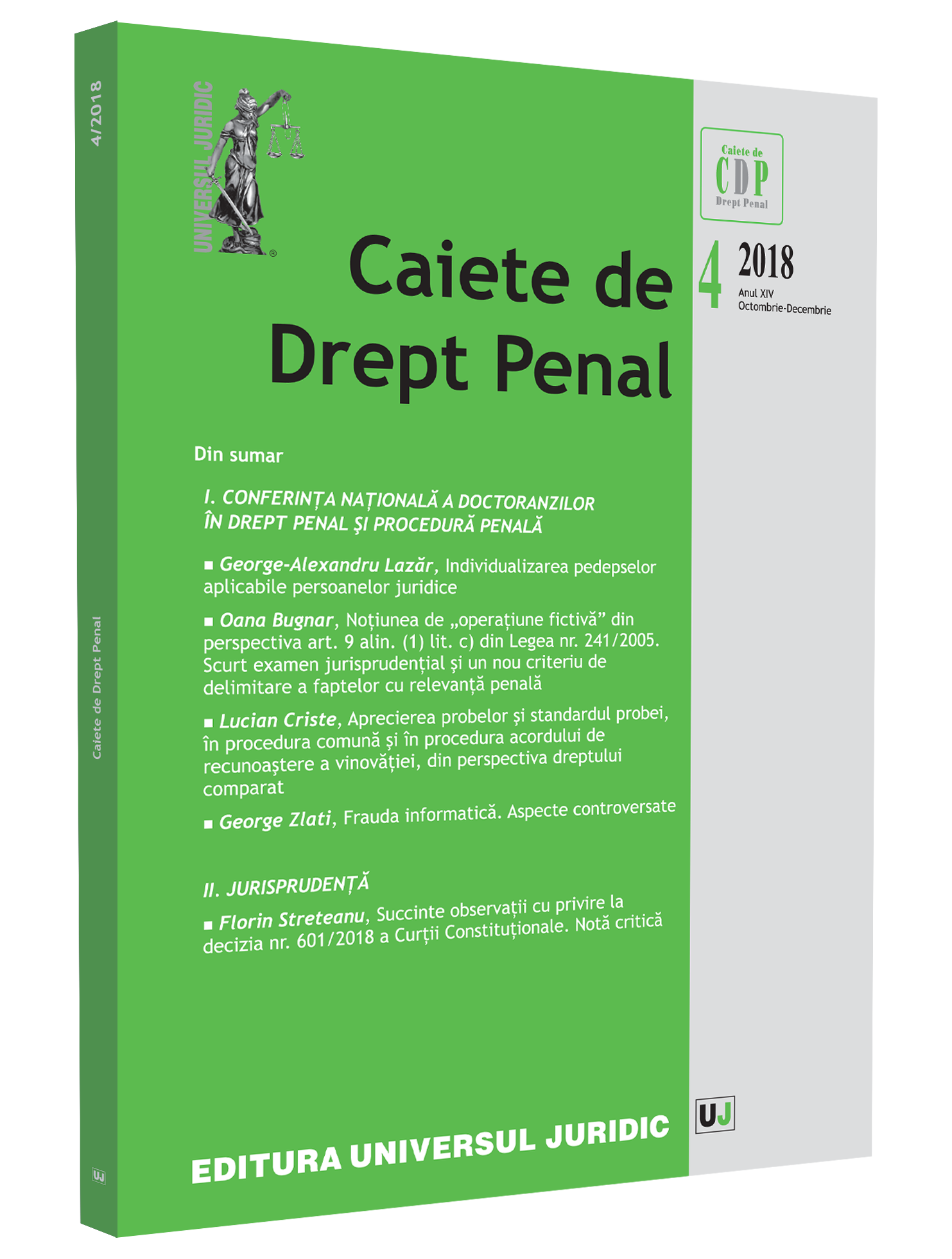 The notion of fictitious operation from the perspective of Article 9 paragraph (1) letter c) of Law no. 241/2005. Brief case-law examination and a new criterion in the delimitation of criminal-related facts Cover Image