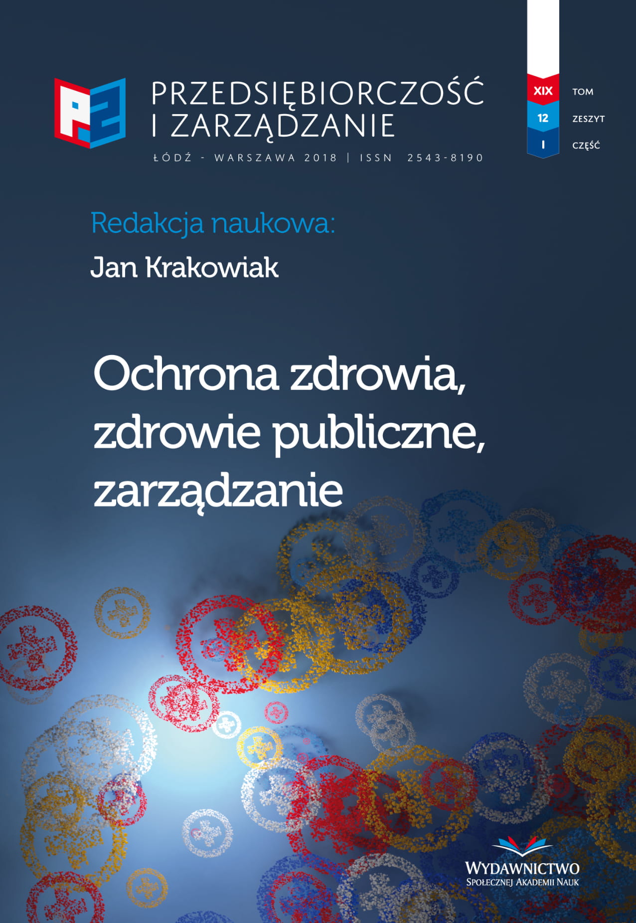 The Concept of Performance Measurement and
Management System for Small and Medium Size
Polish Healthcare Services Providers Cover Image