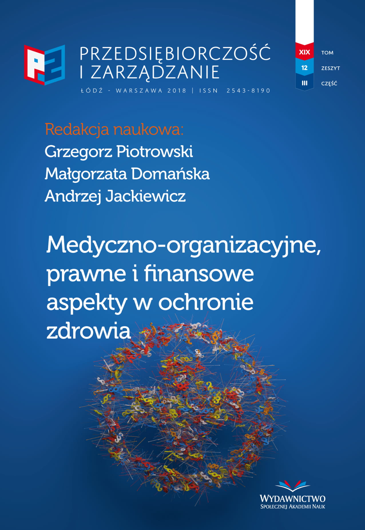 Employee Competences and the Risk of Financial and Tax
Settlements at Independent Public Health Care Centres (SP ZOZ) Cover Image