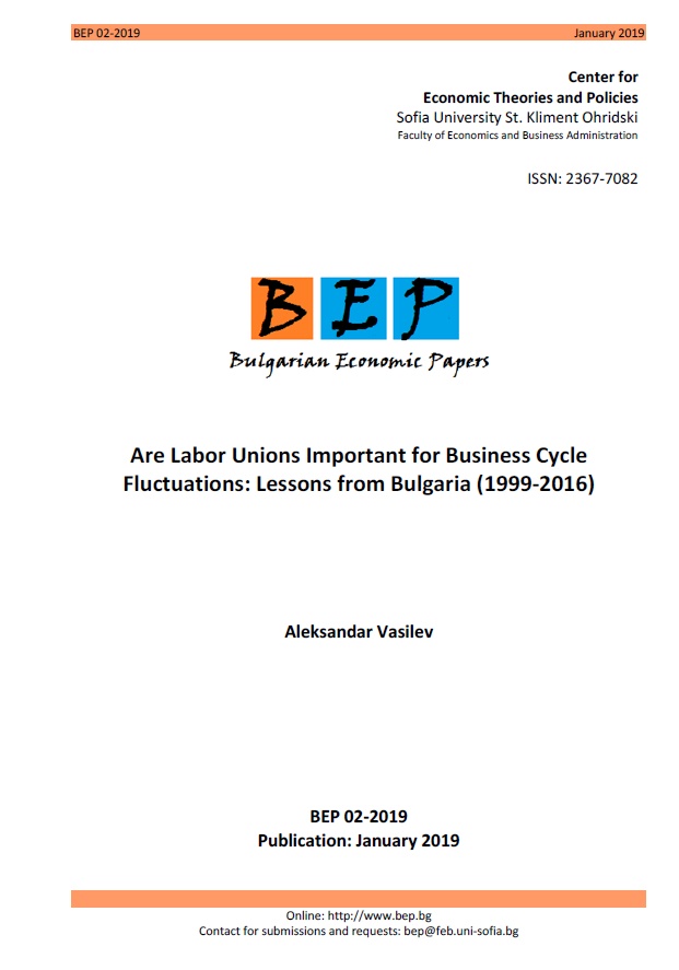 Are Labor Unions Important for Business Cycle Fluctuations: Lessons from Bulgaria (1999-2016) Cover Image