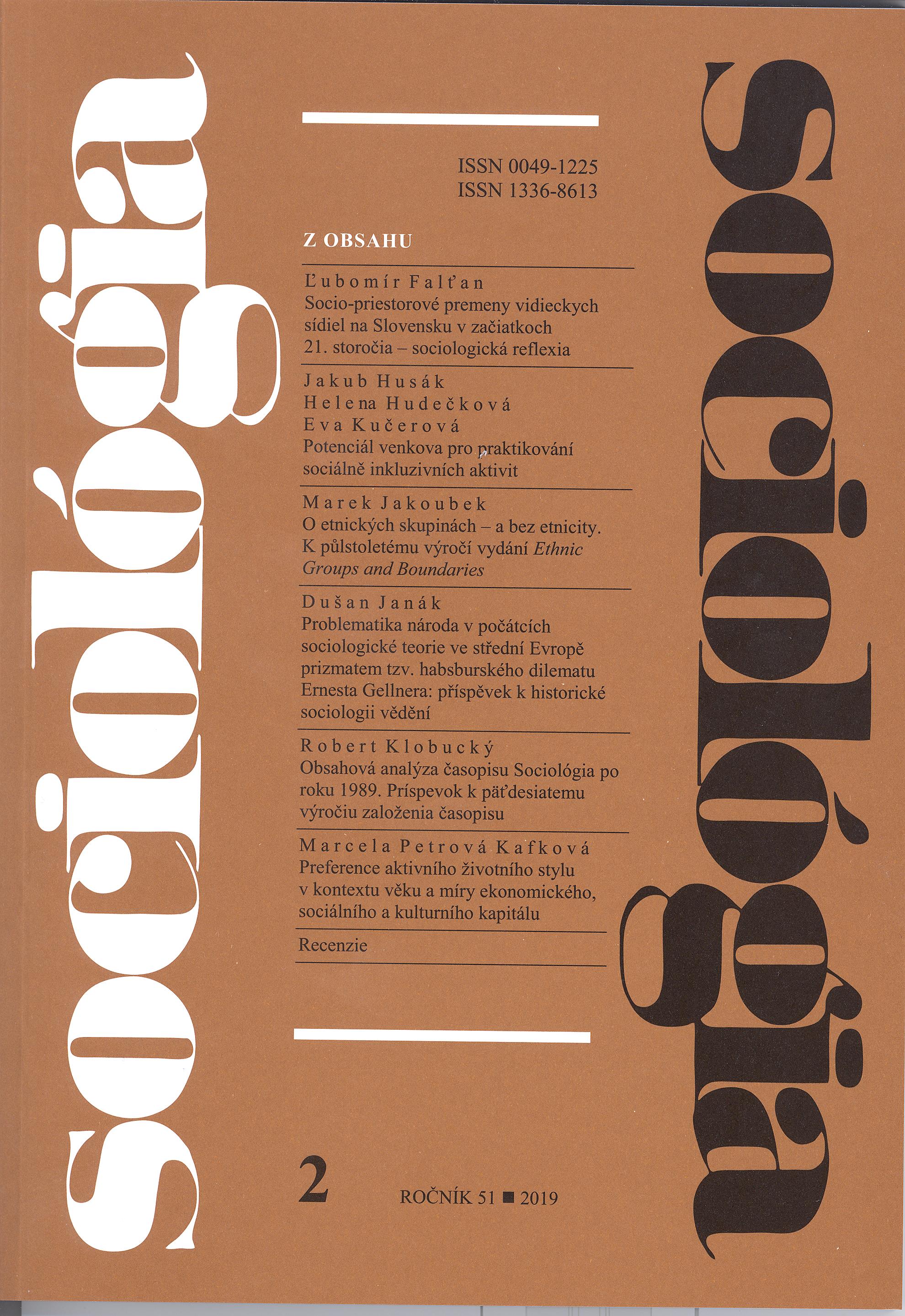 The Issue of the Nation at the Beginning of Sociological Theory in Central Europe through the Lens of Ernest Gellner´s Concept of the Habsburg Dilemma: Contribution to Historical Sociology of Knowledge Cover Image
