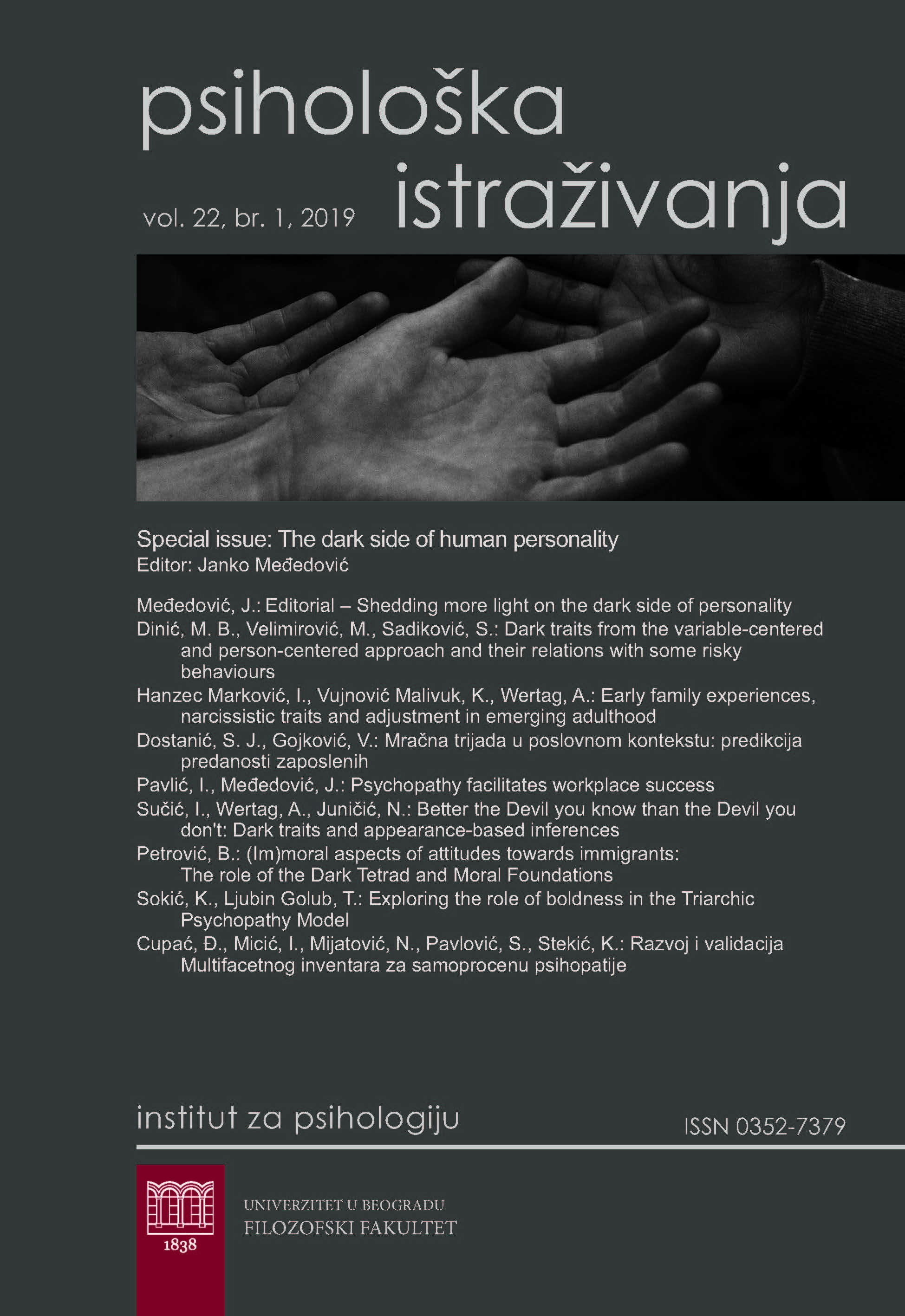 Dark traits from the variable-centered and person-centered approach and
their relations with some risky behaviours Cover Image