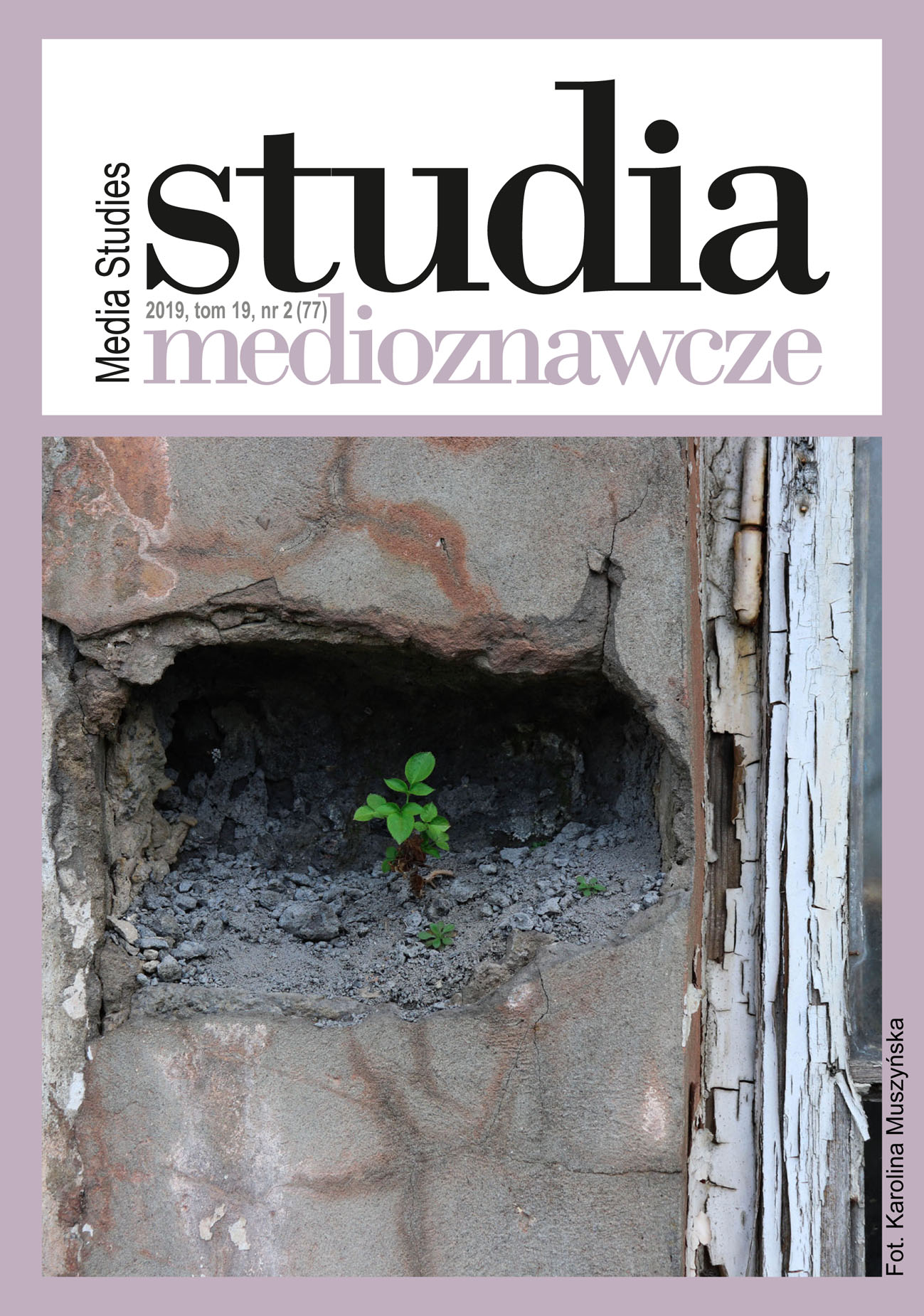 Media and Social Communication Studies: What Kind of Federation? The Further Questions as to the Future of the Media and Social Communication Science in Poland Cover Image