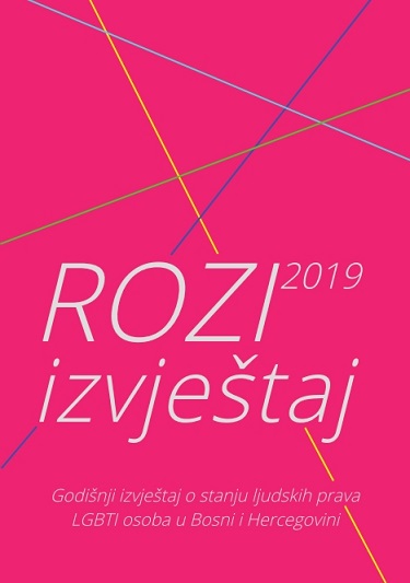 Pink Report 2019. Annual Report on the State of the Human Rights of LGBTI People in Bosnia and Herzegovina Cover Image