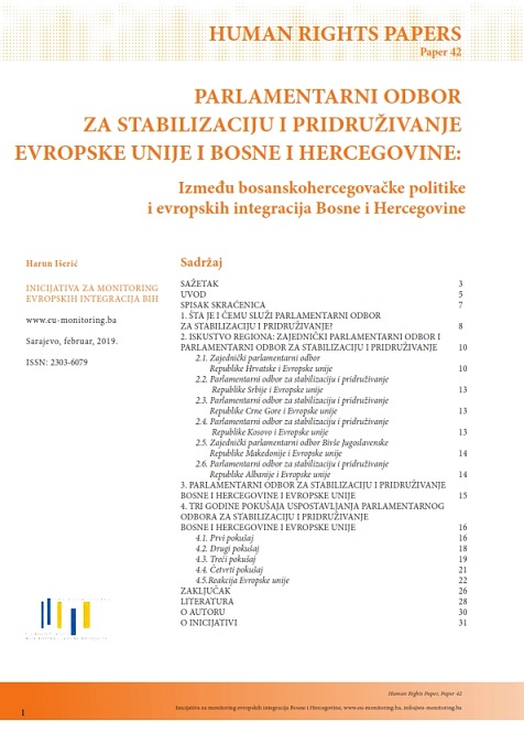 Parliamentary Committee for Stabilization and Association of the European Union and Bosnia and Herzegovina: Between Bosnia and Herzegovina's Politics and European Integrations of Bosnia and Herzegovina Cover Image