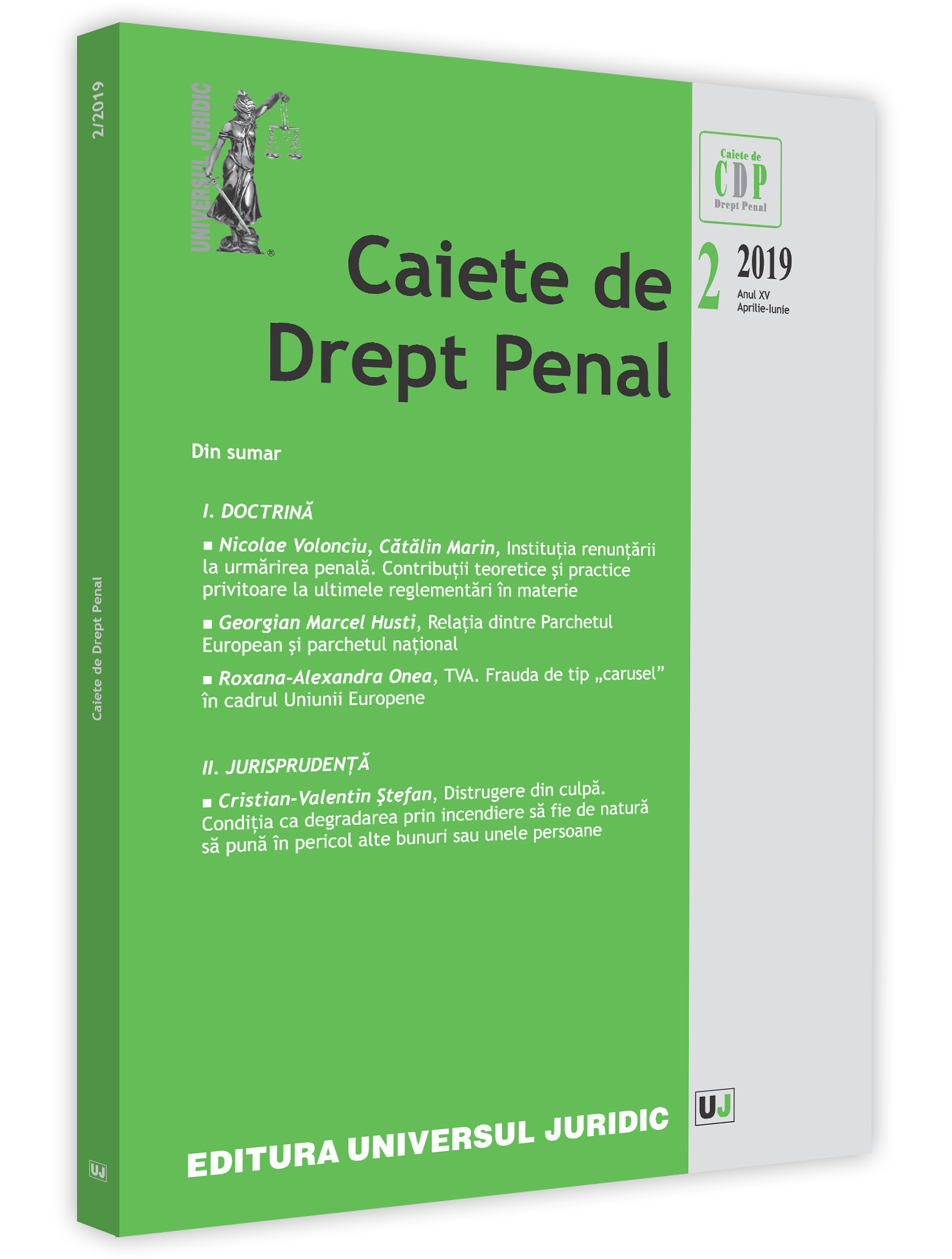 The Institution of Waiver of Penalty Enforcement. Theoretical and Practical Contributions Regarding the Latest Regulations Cover Image