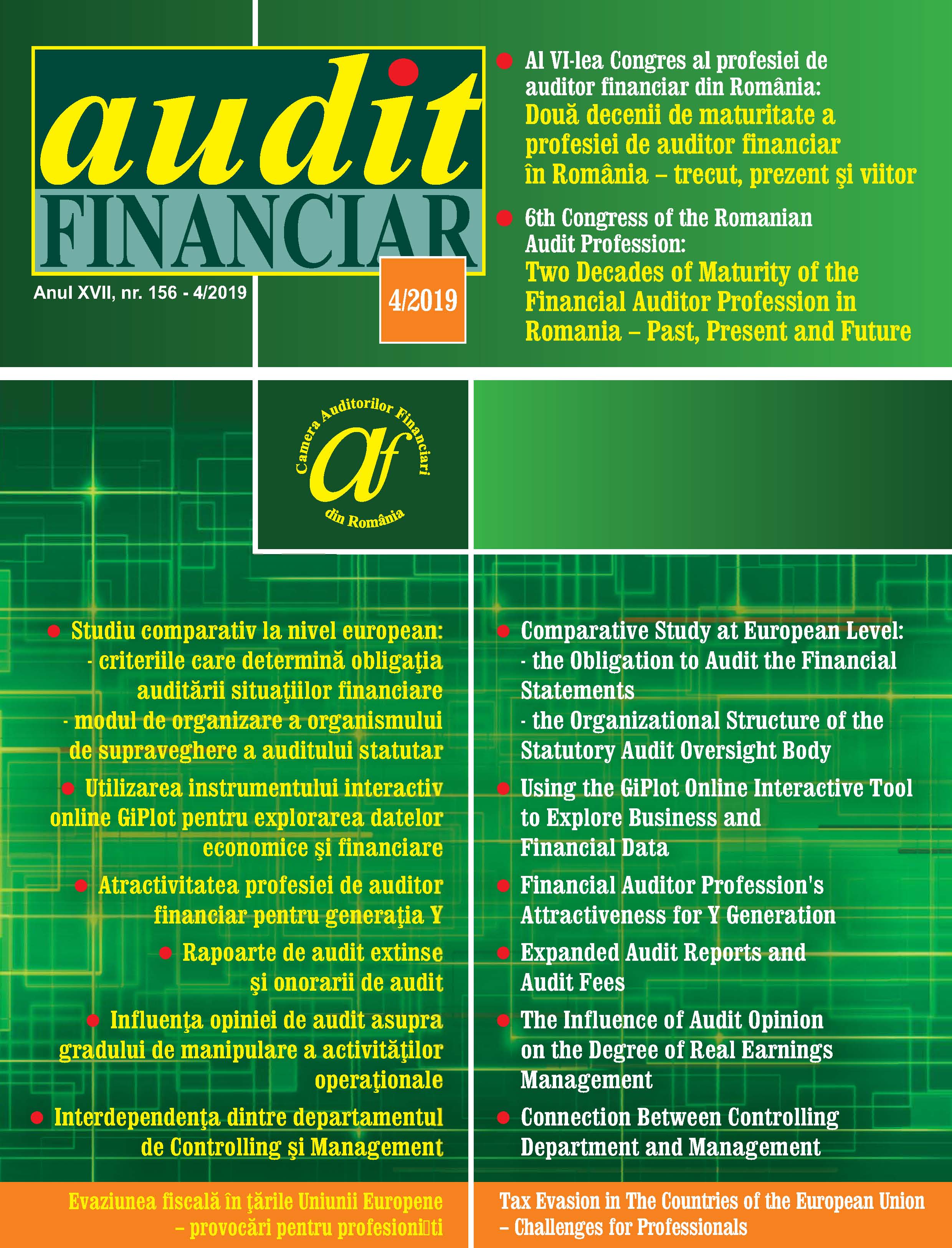 Comparative Study at European Level on the Criteria that Determine the Obligation to Audit the Financial Statements and the Organizational Structure of the Statutory Audit Oversight Body Cover Image